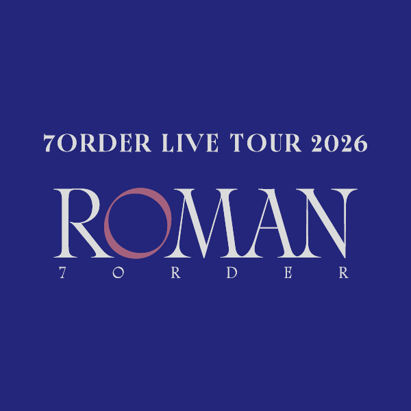 7ORDER LIVE TOUR 2026 ROMAN – 7ORDER OFFICIAL STORE